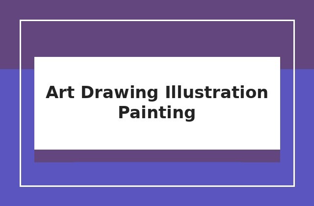 Art drawing, Illustration, Painting