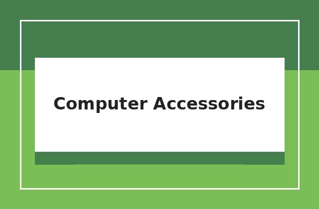 Computer Accessories